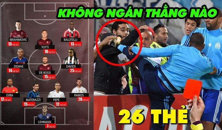 cầu thủ ăn nhiều thẻ đỏ nhất thế giới